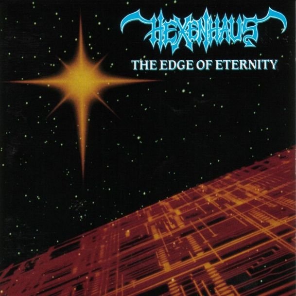 HEXENHAUS The Edge Of Eternity.jpg